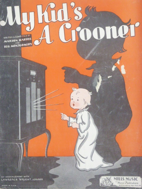 My Kid's A Crooner