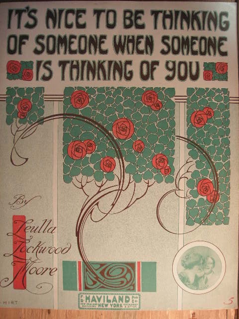 It's Nice to be Thinking of SomeOne When Someone is Thinking of You