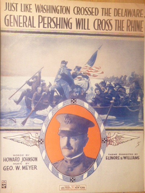 General Pershing Will Cross the Rhine