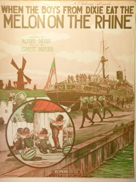 When the Boys From Dixie Eat the Melon on the Rhine