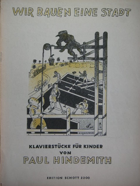 Wir Bauen Eine Stadt [We are Building a City]
