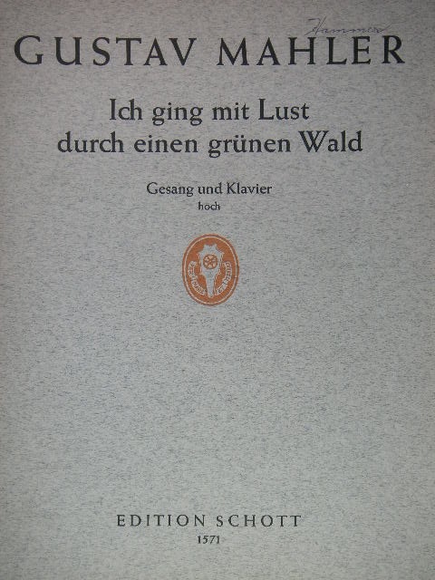 Ich gig mit Lust durch einen grunen Wald