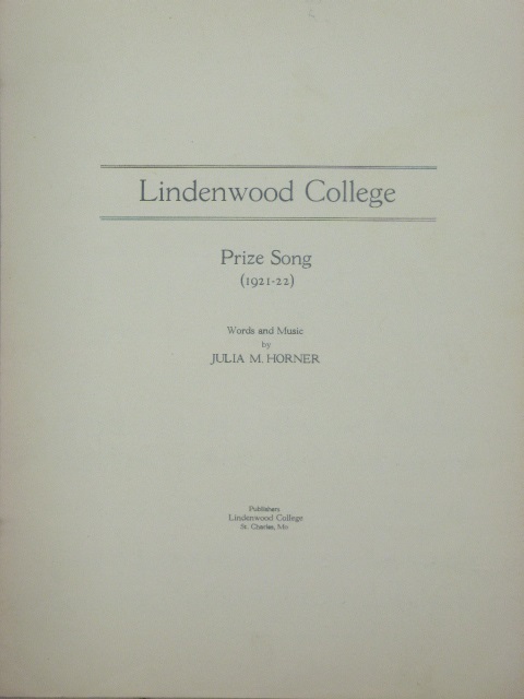 COLLECTION: Four Lindenwood College Prize Songs [1917-22]