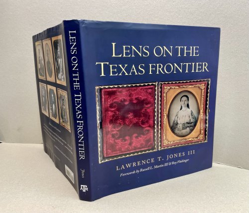 Image for Lens on the Texas Frontier Lens on the Texas Frontier