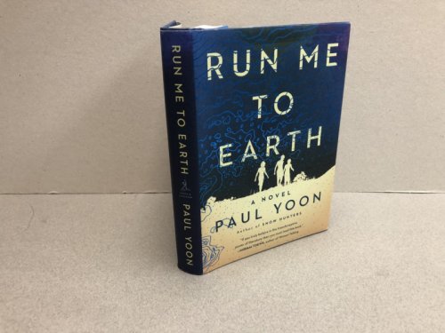 RUN ME TO EARTH ( signed & dated )