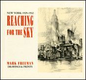 REACHING FOR THE SKY : New York 1929 - 1932