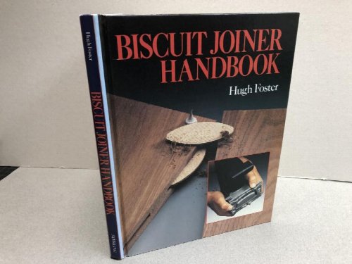 Biscuit Joiner Handbook