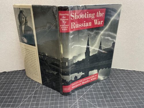Image for SHOOTING THE RUSSIAN WAR ( signed ) SHOOTING THE RUSSIAN WAR ( signed )