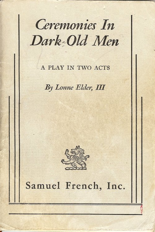 Image for CEREMONIES IN DARK OLD MEN : A Play in Two Acts CEREMONIES IN DARK OLD MEN : A Play in Two Acts