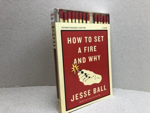 Image for HOW TO SET A FIRE AND WHY HOW TO SET A FIRE AND WHY