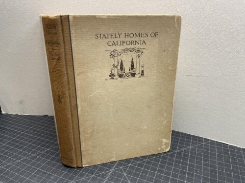 Image for STATELY HOMES OF CALIFORNIA STATELY HOMES OF CALIFORNIA