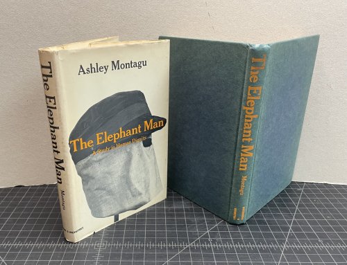 THE ELEPHANT MAN : A Study in Human Dignity ( signed )