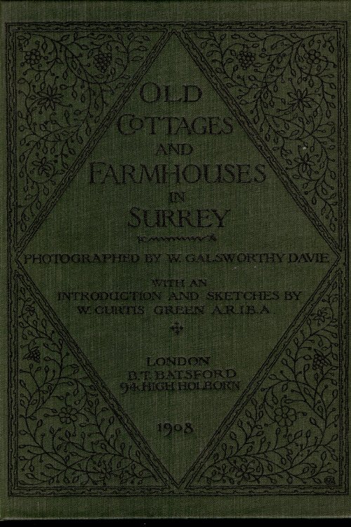 Image for OLD COTTAGES AND FARMHOUSES IN SURREY OLD COTTAGES AND FARMHOUSES IN SURREY