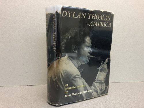 Image for DYLAN THOMAS IN AMERICA : An Intimate Journal DYLAN THOMAS IN AMERICA : An Intimate Journal