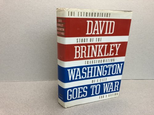 Image for Washington Goes to War Washington Goes to War