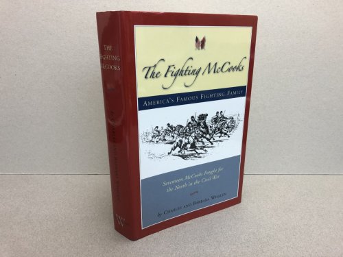 Image for The Fighting McCooks - America's Famous Fighting Family ( signed ) The Fighting McCooks - America's Famous Fighting Family ( signed )
