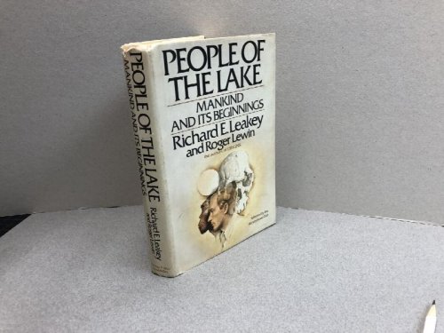 Image for PEOPLE OF THE LAKE : Mankind and Its Beginnings ( signed ) PEOPLE OF THE LAKE : Mankind and Its Beginnings ( signed )
