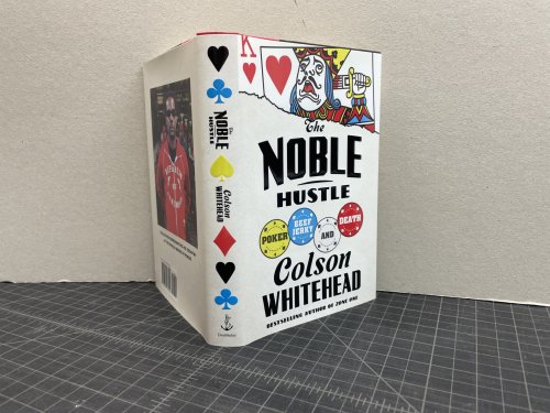 Image for THE NOBLE HUSTLE : Poker, Beef Jerky, and Death ( signed ) THE NOBLE HUSTLE : Poker, Beef Jerky, and Death ( signed )