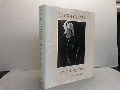 Image for LAUREA GILPIN: An Enduring Grace ( signed & dated ) LAUREA GILPIN: An Enduring Grace ( signed & dated )