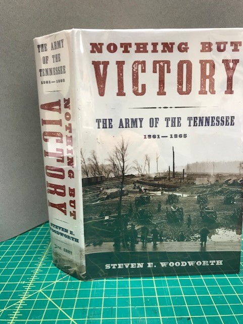 Image for NOTHING BUT VICTORY : The Army of Tennessee 1861 - 1865 NOTHING BUT VICTORY : The Army of Tennessee 1861 - 1865