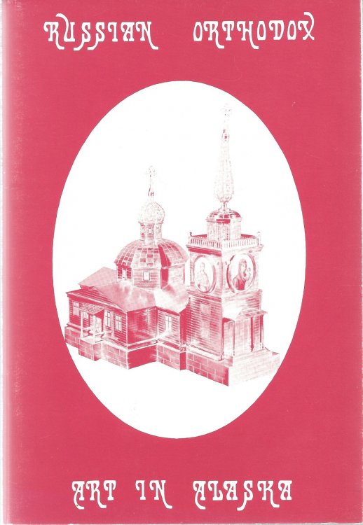 RUSSIAN ORTHODOX ART IN ALASKA