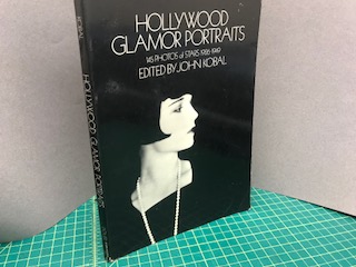 Image for HOLLYWOOD GLAMOR PORTRAITS : 145 Photos of Stars 1926 - 1949 HOLLYWOOD GLAMOR PORTRAITS : 145 Photos of Stars 1926 - 1949