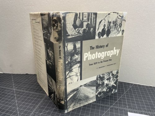 THE HISTORY OF PHOTOGRAPHY : From 1839 to the Present Day.