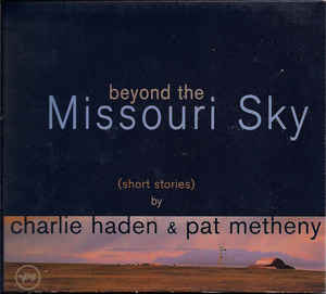 Beyond The Missouri Sky (Short Stories)
