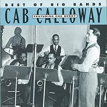 Cab Calloway Best of the Big Bands
