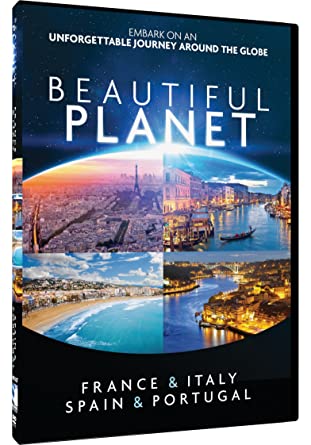 Beautiful Planet: France & Italy, Spain & Portugal