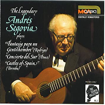 The Segovia Collection (Vol. 2) - Ponce - Rodrigo - Torroba