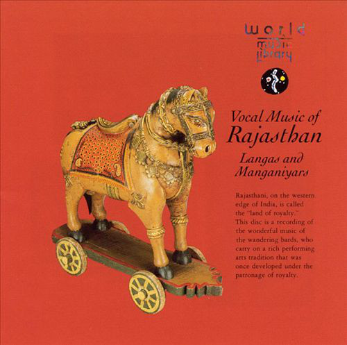 Vocal Music Of Rajasthan: Langas and Manganiyars