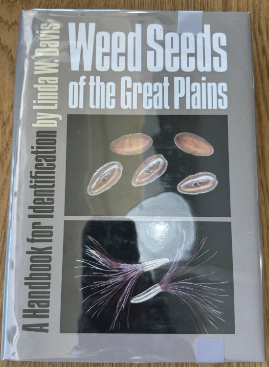 Image for Weed Seeds of the Great Plains: A Handbook for Indentification Weed Seeds of the Great Plains: A Handbook for Indentification