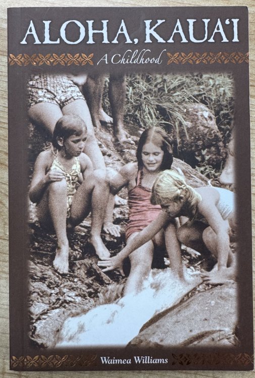 Image for Aloha Kauai: A Childhood Aloha Kauai: A Childhood