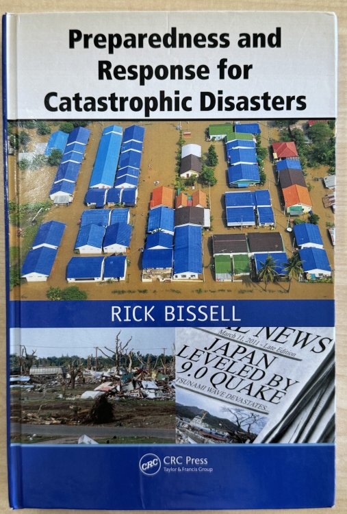 Image for Preparedness and Response for Catastrophic Disasters Preparedness and Response for Catastrophic Disasters