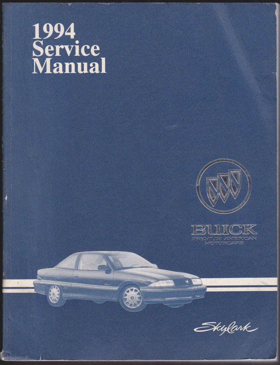 Image for 1994 BUICK SKYLARK SERVICE MANUAL 1994 BUICK SKYLARK SERVICE MANUAL