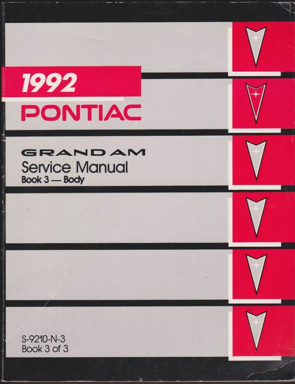 Image for 1992 GRAND AM SERVICE MANAUL. BOOK 3: BODY SECTIONS 10 AND 11 1992 GRAND AM SERVICE MANAUL. BOOK 3: BODY SECTIONS 10 AND 11