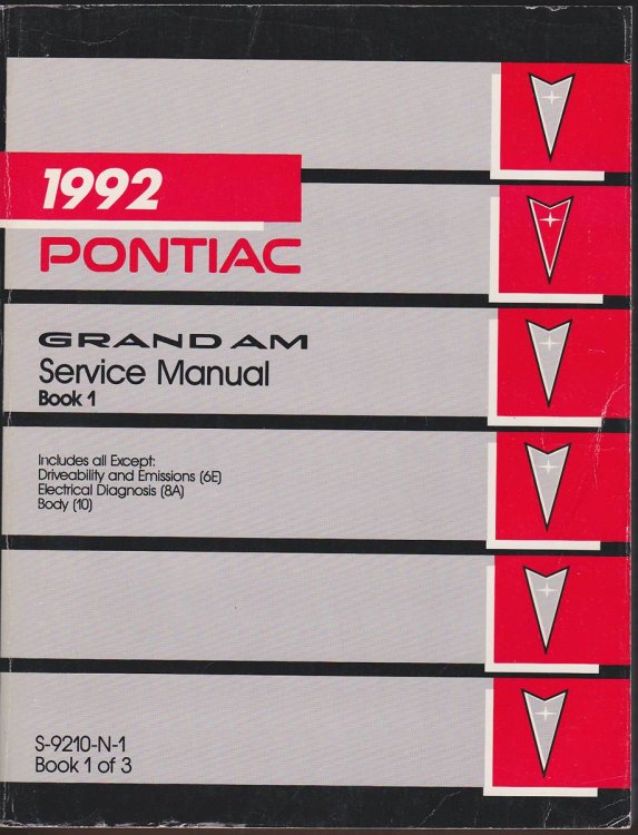 Image for 1992 PONTIAC GRAND AM SERVICE MANAUL. BOOK 1: SECTIONS OA THROUGH 9E 1992 PONTIAC GRAND AM SERVICE MANAUL. BOOK 1: SECTIONS OA THROUGH 9E