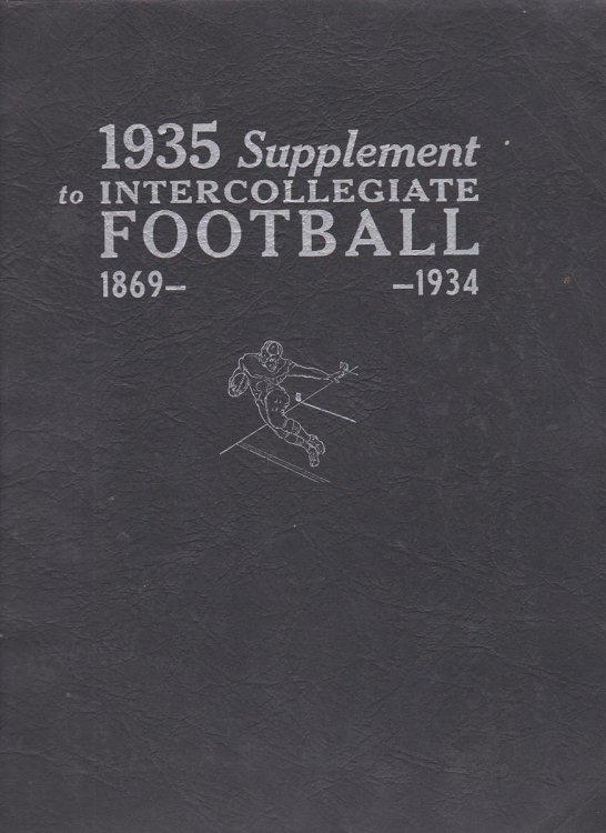 Image for 1935 SUPPLEMENT TO INTERCOLLEGIATE FOOTBALL 1869-1934 1935 SUPPLEMENT TO INTERCOLLEGIATE FOOTBALL 1869-1934