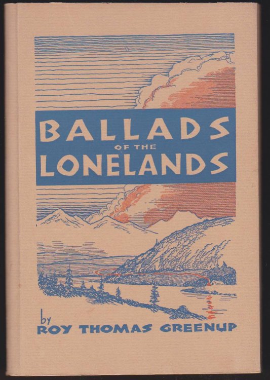 Image for BALLADS OF THE LONELANDS BALLADS OF THE LONELANDS