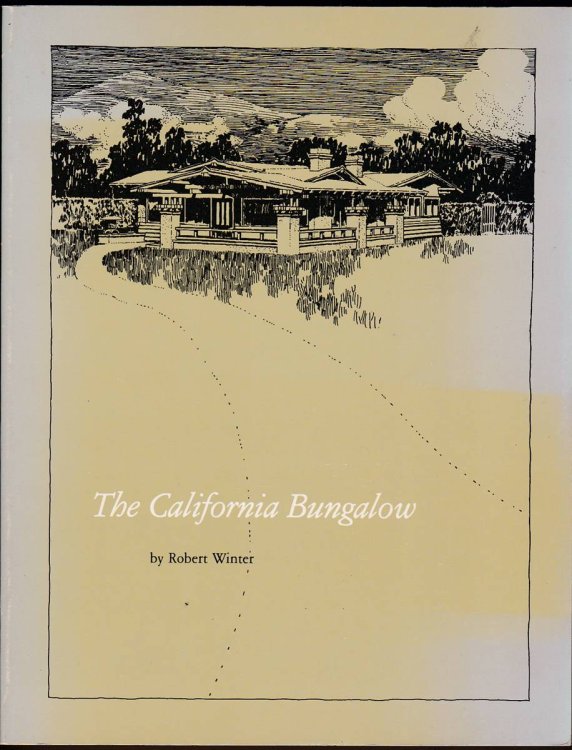 Image for THE CALIFORNIA BUNGALOW THE CALIFORNIA BUNGALOW