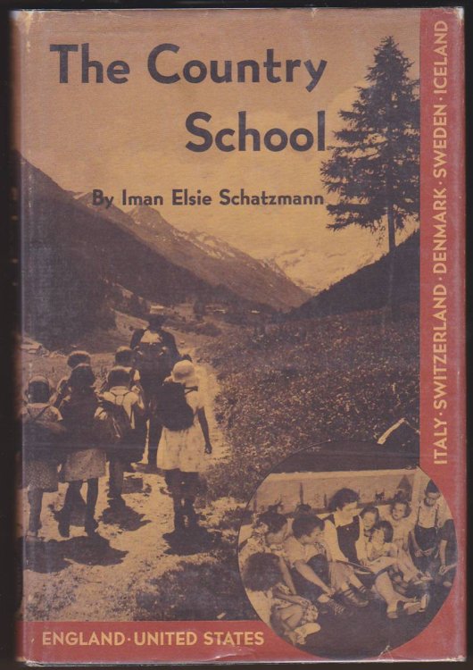 Image for THE COUNTRY SCHOOL AT HOME AND ABROAD THE COUNTRY SCHOOL AT HOME AND ABROAD