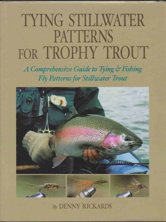 TYING STILLWATER PATTERNS FOR TROPHY TROUT