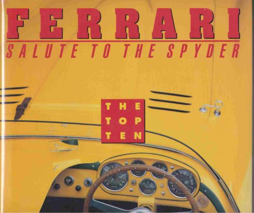 Image for FERRARI Salute to the Spyder FERRARI Salute to the Spyder