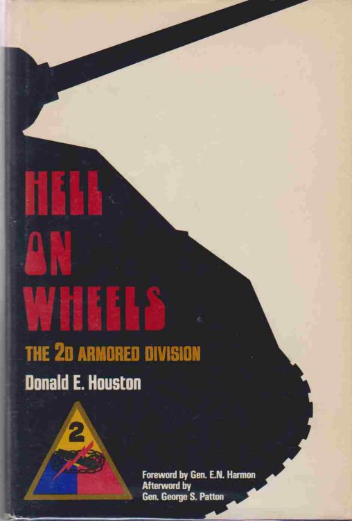 Image for HELL ON WHEELS The 2D Armored Division HELL ON WHEELS The 2D Armored Division