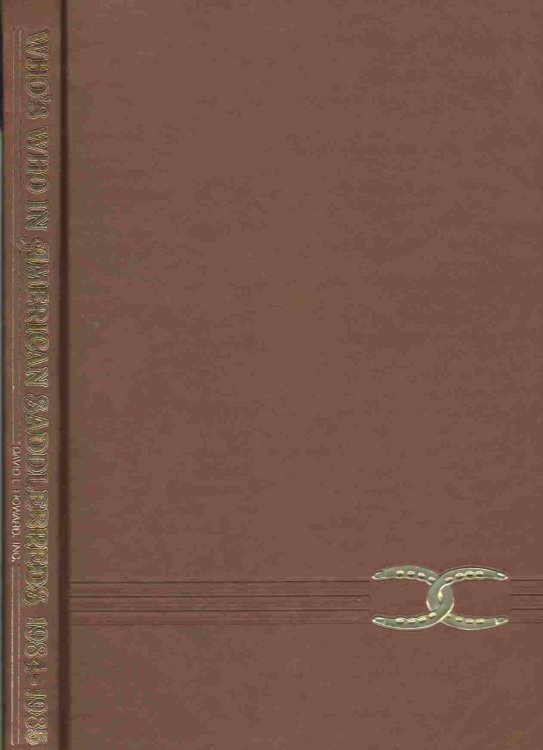 Image for WHO'S WHO IN AMERICAN SADDLEBREDS VOLUME II 1984-1985 WHO'S WHO IN AMERICAN SADDLEBREDS VOLUME II 1984-1985