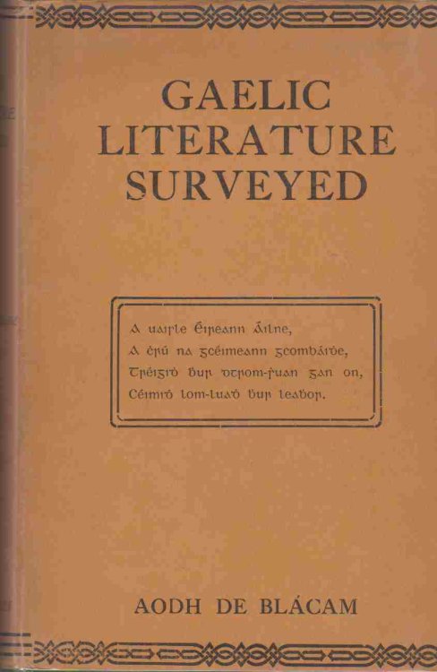 Image for GAELIC LITERATURE SURVEYED (SECOND AND REVISED EDITION) GAELIC LITERATURE SURVEYED (SECOND AND REVISED EDITION)