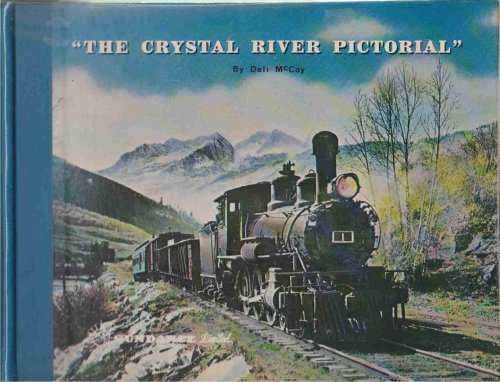 Image for THE CRYSTAL RIVER PICTORIAL THE CRYSTAL RIVER PICTORIAL
