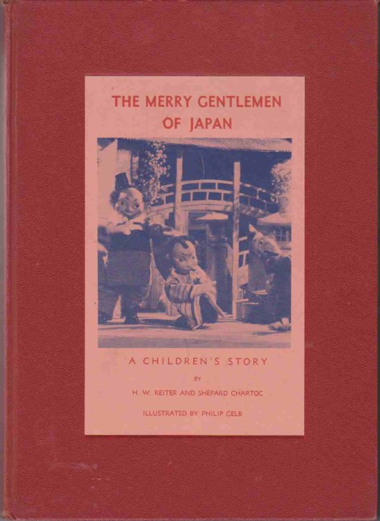 Image for THE MERRY GENTLEMEN OF JAPAN A Children's Story THE MERRY GENTLEMEN OF JAPAN A Children's Story