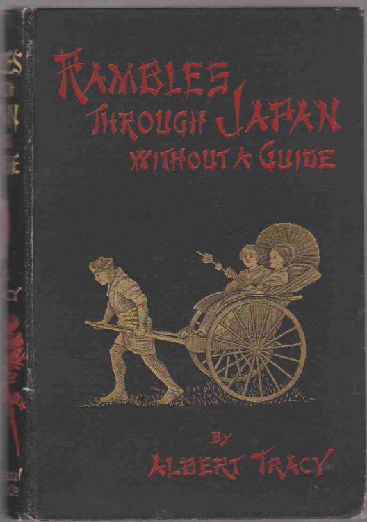 RAMBLES THROUGH JAPAN WITHOUT A GUIDE